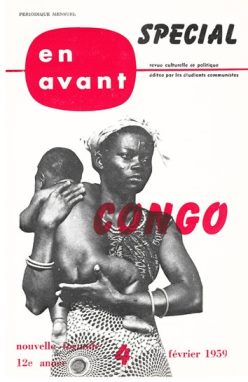En avant. Revue culturelle et politique éditée par les étudiants communistes, n°4 (spécial sur le Congo), février 1959